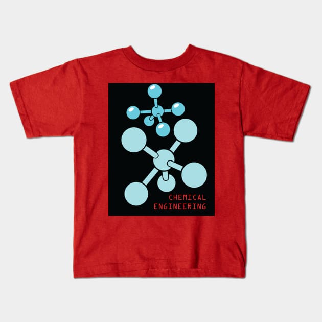 chemical engineering chemistry engineer best image Kids T-Shirt by PrisDesign99